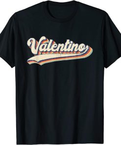 Valentino Name Personalized Vintage Retro Gift Men Women T-Shirt