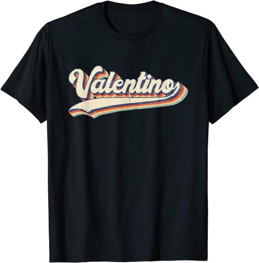 Valentino Name Personalized Vintage Retro Gift Men Women T-Shirt